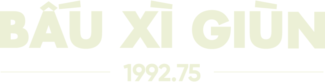 ĂN BÚN QUÊN SẦU CÙNG BẤU XÌ GIÙN